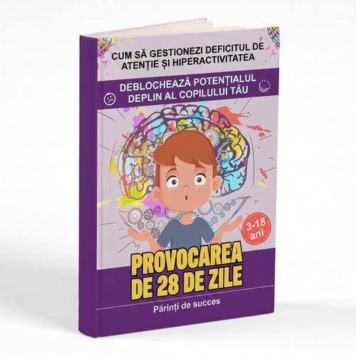 Provocarea de 28 de zile – ADHD