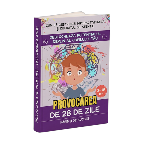 Provocarea de 28 de zile – Gestionarea ADHD