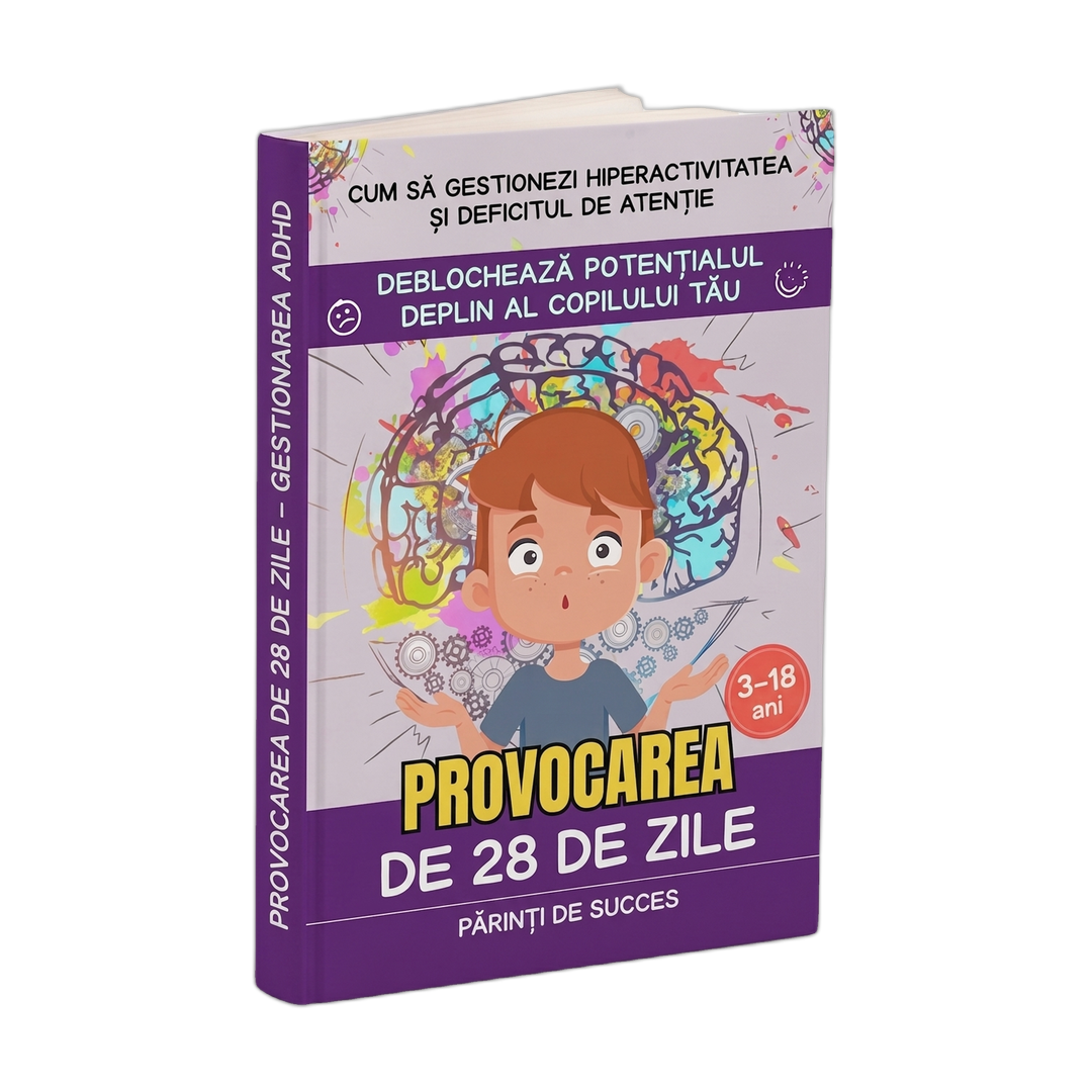 Provocarea de 28 de zile – Gestionarea ADHD
